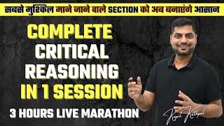 Complete Critical Reasoning in 1 Session || 3 Hours Live Marathon || Kapil Kathpal ||