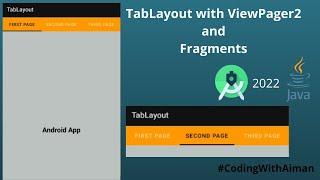 TabLayout with Fragments and  ViewPager 2 in Android Studio 2022|Android Studio Tutorial