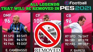 All Legends That Will Be Removed In PES 2021 | PES 2021