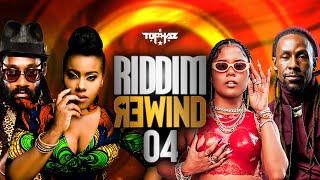 DJ TOPHAZ - RIDDIM REWIND 04 (ft. Chris Martin, Cecile, Alaine, Busy Signal, Etana, Jah Cure, etc)