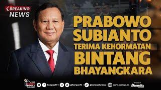 BREAKING NEWS - Menhan Prabowo Terima Penganugerahan Tanda Kehormatan Bintang Bhayangkara Utama