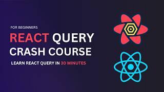 React Query Crash Course - Learn Queries, Mutations, Caching, Optimistic Updates...