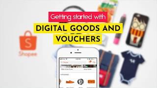 Shopee FAQ - Getting Started with Digital Vouchers