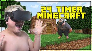 24 TIMER INDE I MINECRAFT VR