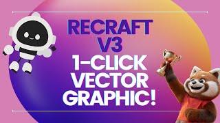 Recraft V3 - The Best AI Image & Vector Generator?