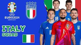 ITALY  Official Squad For UEFA EURO 2024 | Italy Squad | UEFA Euro 2024