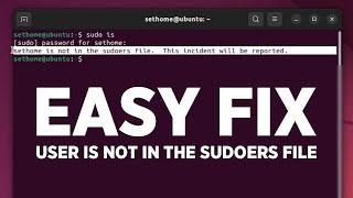 User is not in the sudoers file - Ubuntu linux EASY fix