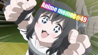 Anime memes #49