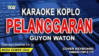 Pelanggaran Karaoke Koplo Nada Cewek (Guyon Waton)