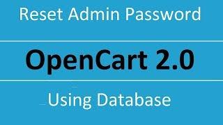 Reset OpenCart 2.0 Admin Password using PHPMyAdmin