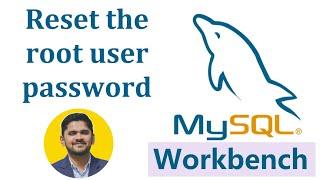 How to Reset the root user password in MySQL Workbench | AmitThinks