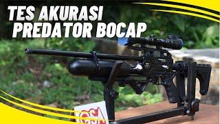 UJI TES AKURASI SENAPAN PCP PREDATOR BOCAP TACTICAL SEMI CNC !! AUTO BUNGKUS KE BALI