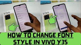 How to Change Font style in VIVO Y35| Vivo Y35 How To Change Font Style Font Changer