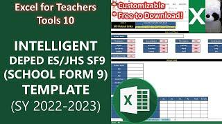 INTELLIGENT DEPED ES/JHS SCHOOL FORM 9 (SF9) TEMPLATE 2022-2023 | Excel for Teachers | Carlo Excels