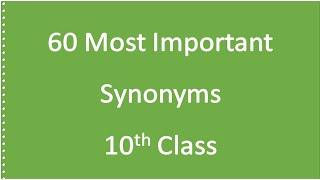 10th Class English Important Synonyms most Repeated in Board Exams