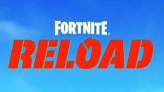 Fornite Reload Update!