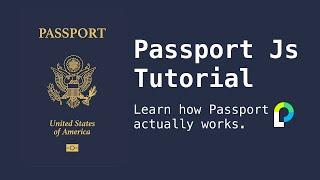 Passport Js Tutorial | Authentication with Passport | What you really need to know