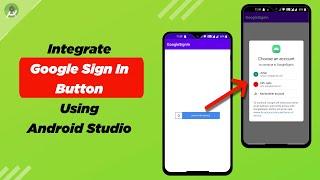 Integrate Google Sign-In button in Android Application | Android Studio Tutorials