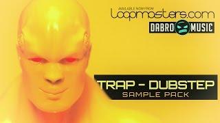 ‘Trap Dubstep’ By DABRO Music - Trap Drums & Dubstep Samples And Loops