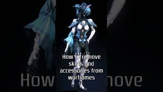 How to remove skirts from Warframes | Captura trick #Warframe #Captura #FashionFrame