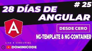 NG-CONTAINER & NG-TEMPLATE ANGULAR ️ - 28 Días aprendiendo Angular #25