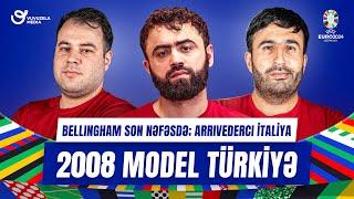 Avro 2024 | FUTBOL | 2008 model Turkiye, Bellingham son nefesdə, arrivederci Italia