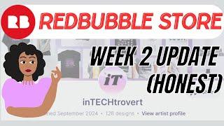 Redbubble Updated Analytics | My second week on Redbubble