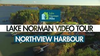 Lake Norman Real Estate Tour: Northview Harbour | Lake Norman Mike