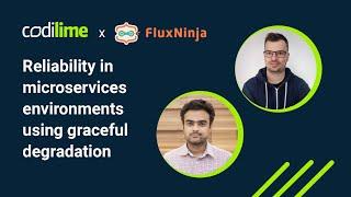 Reliability in microservices environments using graceful degradation | CodiLime x FluxNinja