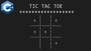 C++ TIC TAC TOE game for beginners ⭕