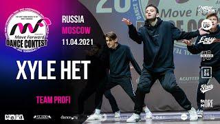 XYLE HET | TEAM PROFI | MOVE FORWARD DANCE CONTEST 2021