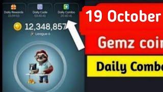 Gemz Daily Combo 19 October | Gemz Daily Code 19 October| Daily Combo | Today