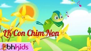 Con Chim Non - Nhạc Thiếu Nhi Vui Nhộn Bé Ăn Ngon