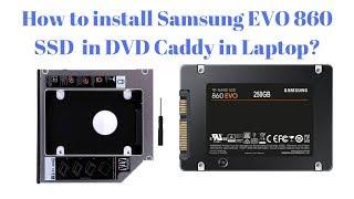 How to install Samsung EVO 860 SSD Hard Drive in DVD caddy in HP 15q ds0009TU Laptop?