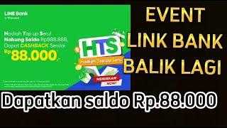 EVENT LINE BANK TERBARU || Dapat Saldo Rp88,000