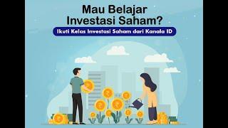 Kelas Investasi Saham & Private Mentoring Saham dari Kanala ID