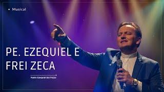 Padre Ezequiel - Musical