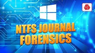 NTFS Journal Forensics