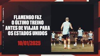 Flamengo faz o último treino antes de viajar para os Estados Unidos