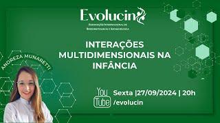 Palestra - Interações multidimensionais na infância