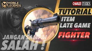 TUTORIAL ITEM LATE GAME FIGHTER Mobile Legends Indonesia 2021