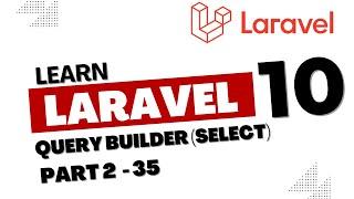 Laravel tutorial in hindi | How to use Query Builder (Select) in Laravel #laravel