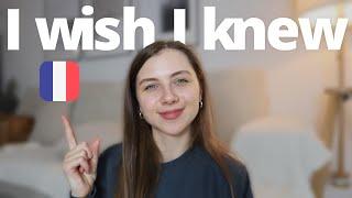 Things I wish I knew before starting to learn French | Advice for French learners