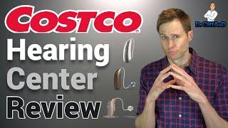 Costco Hearing Aid Center Review | Secret Shopping Kirkland Signature 10.0