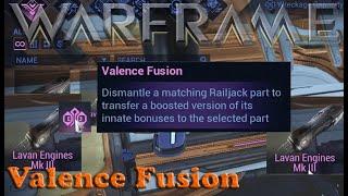 Warframe - Valence Fusion