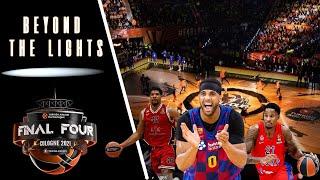 Beyond the Lights: EuroLeague Final Four Inside the Bubble