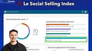 Comprendre et optimiser son Social Selling Index (SSI) sur Linkedin - Formation MirrorProfiles