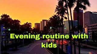 Evening routine with kids | Sana,s life in Germany