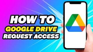 How To Accept Request Access on Google Drive *2022*