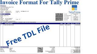 Tally Invoice Format - 1 TDL | Free Tally TDL| Tally Customization | Tally Prime | Tally Module |TDL